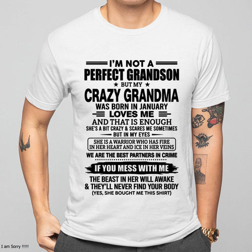 JANUARY SHIRT, I’M NOT A PERFECT GRANDSON-FROM GRANDMA TO GRANDSON-VIRGO01 (SKU2607-13-01)