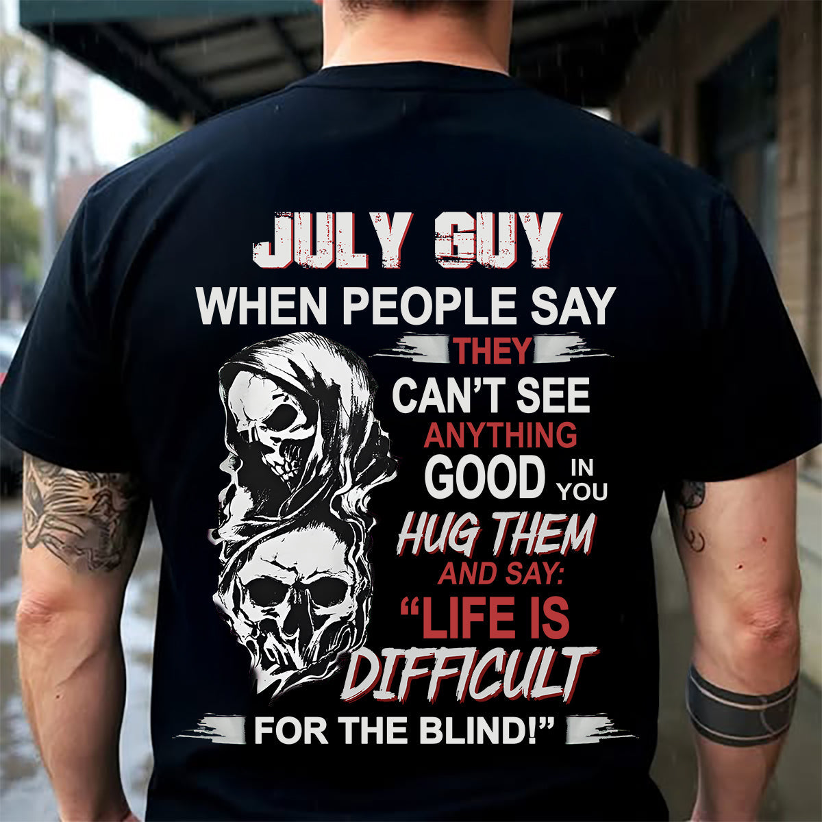 JULY -  HUG THEM AND SAY... - BIRTHDAY T-SHIRT FOR MEN - Virgo07 (SKU12-253-07)
