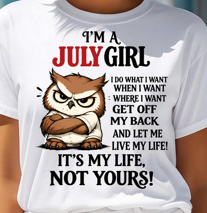 JULY SHIRT It's My Life, Not Yours - For Women - Virgo07 (SKU2609-328-07)
