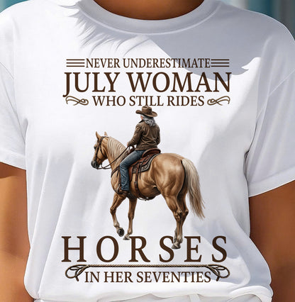 JULY SHIRT, A WOMAN WHO STILL RIDES HORSES IN HER SEVENTIES - Virgo07 (SKU2604-287-07)