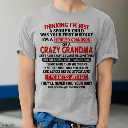 I'M A SPOILED GRANDSON OF A CRAZY GRANDMA - From Grandma - virgo00 (SKU-GMS1-NTT00)