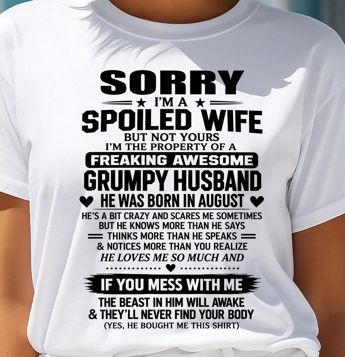 AUGUST SHIRT Spoiled Wife – Taken By An Awesome Grumpy Husband - From Husband - To Wife - Virgo08 (SKU2610-107-08)
