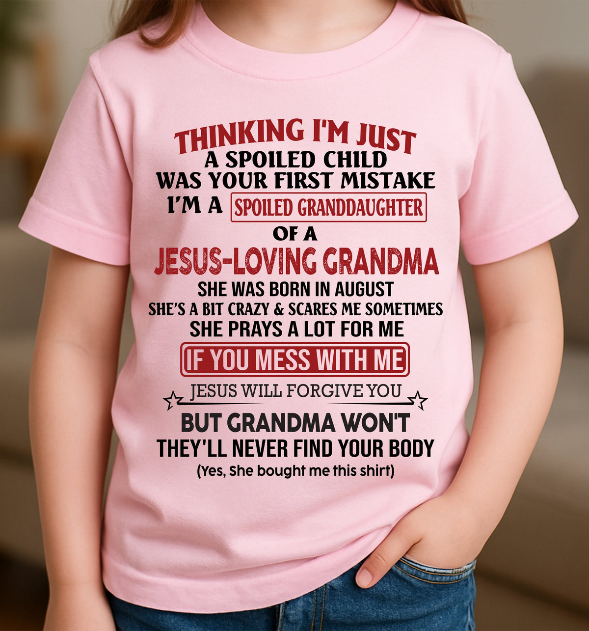 Christian Girl Shirt – Spoiled by Grandma August Edition – From Grandma to Granddaughter virgo08 (SKU07-181-08)
