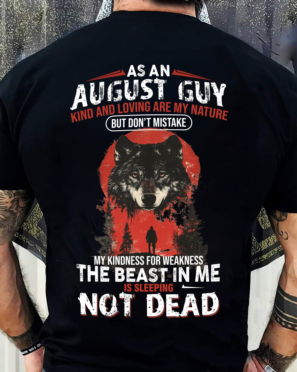 AUGUST - KIND AND LOVING ARE MY NATURE - BIRTHDAY T-SHIRT FOR MEN - Virgo08 (SKU26T-01-17-08)