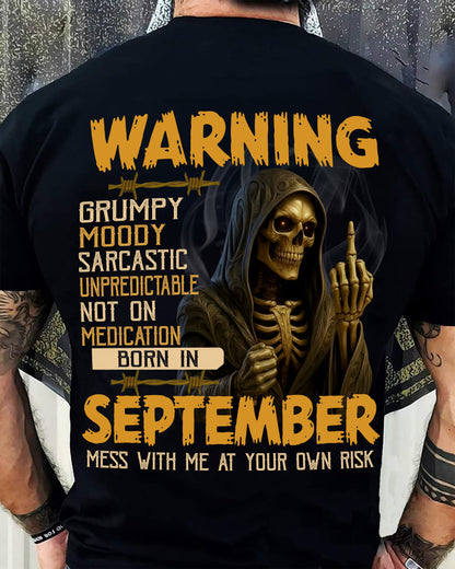 SEPTEMBER - WARNING GRUMPY MOODY - BIRTHDAY T-SHIRT FOR MEN - Virgo09 (SKU26T-01-07-09)