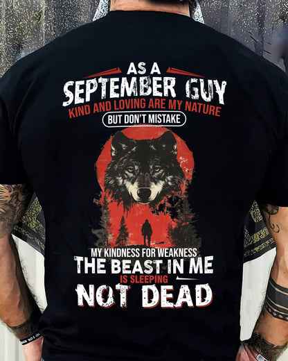 SEPTEMBER - KIND AND LOVING ARE MY NATURE - BIRTHDAY T-SHIRT FOR MEN - Virgo09 (SKU26T-01-17-09)