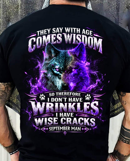 SEPTEMBER SHIRT I Have Wise Cracks - For Men - Virgo09 (SKU2610-62-09)