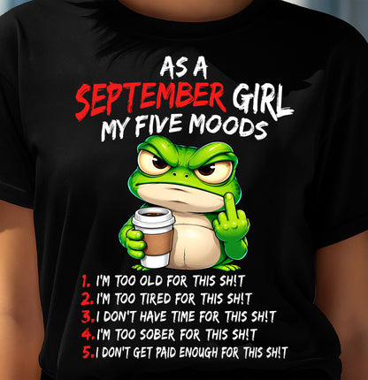 SEPTEMBER SHIRT September Girl, My 5 Moods - For Women - Virgo09 (SKU2610-03-09)