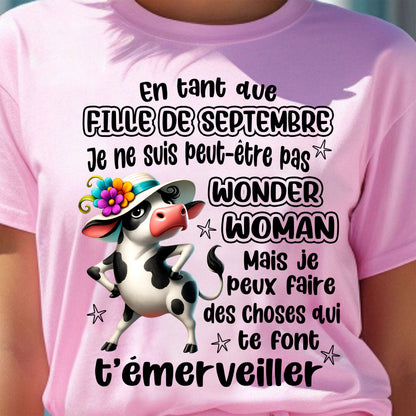 SEPTEMBRE SHIRT Je ne suis peut-être pas WONDER WOMAN - Virgo09 (SKU2605-39-09)