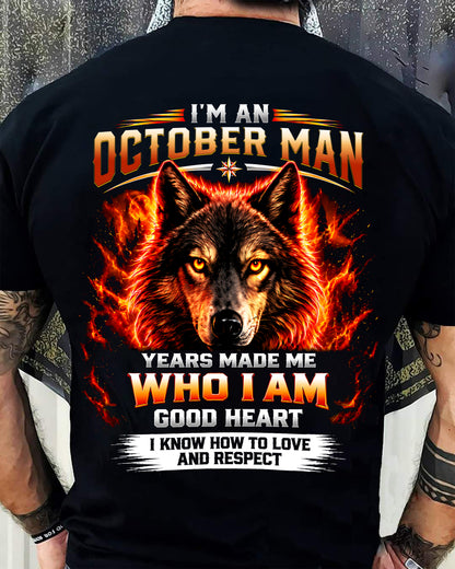 OCTOBER SHIRT I Know How To Love And Respect - For Men - Virgo10 (SKU2609-291-10)