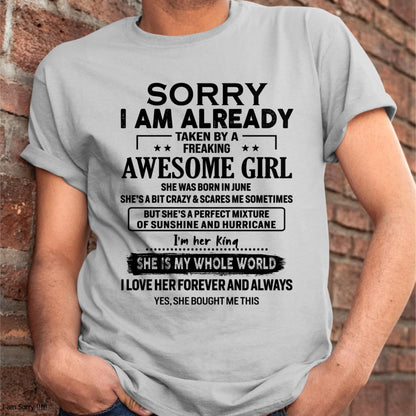 June - Sorry I Am Already Taken By A Freaking Awesome Girl - Gift For Husband From Wife - Virgo06 (SKU-TSRGIRL-06)