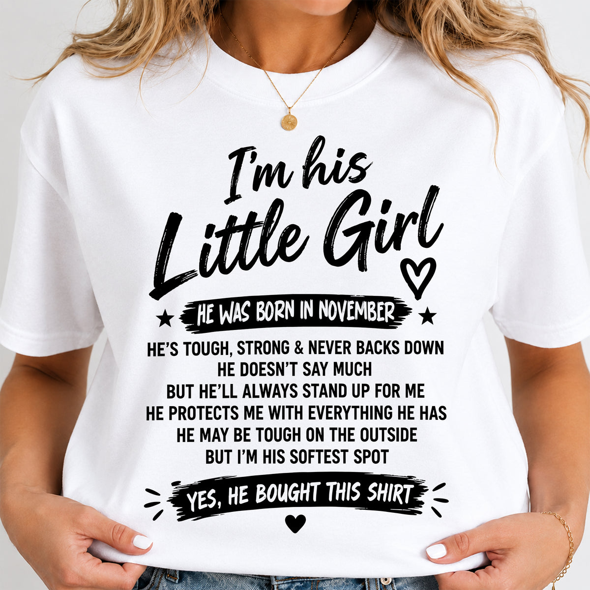 NOVEMBER SHIRT I'm His Little Girl - From Grandpa - To Granddaughter - Virgo11 (SKU2609-169-11)