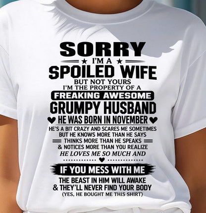 NOVEMBER SHIRT Spoiled Wife – Taken By An Awesome Grumpy Husband - From Husband - To Wife - Virgo11 (SKU2610-107-11)