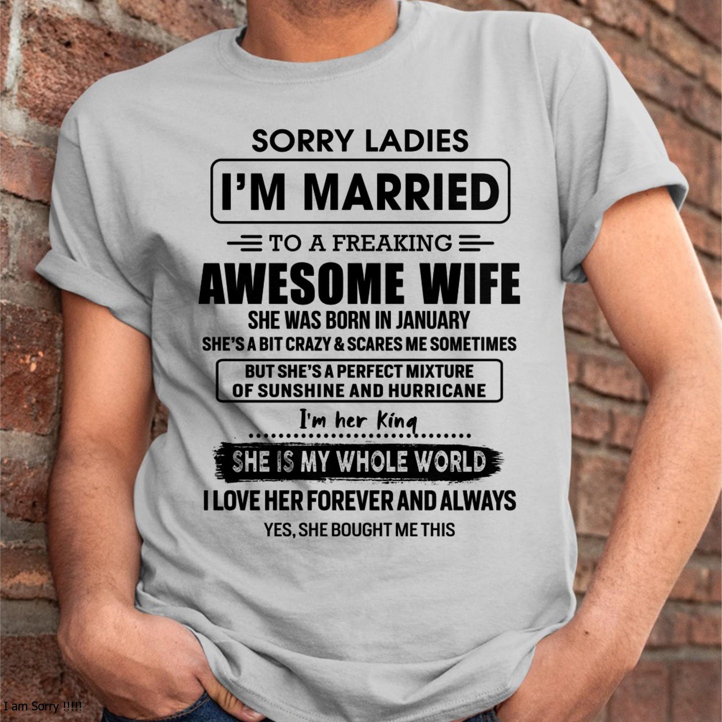 January - Sorry Ladies I Am Married To A Freaking Awesome Wife - Gift For Husband From Wife - Virgo01 (SKU-TWIFE-01)