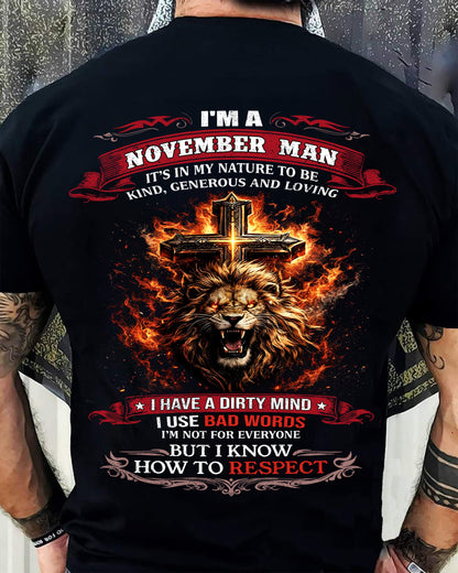 NOVEMBER - KIND AND LOVING ARE MY NATURE - PREMIUM DTG PRINT BIRTHDAY T-SHIRT FOR MEN - Virgo11 (SKU26T-01-31-11)