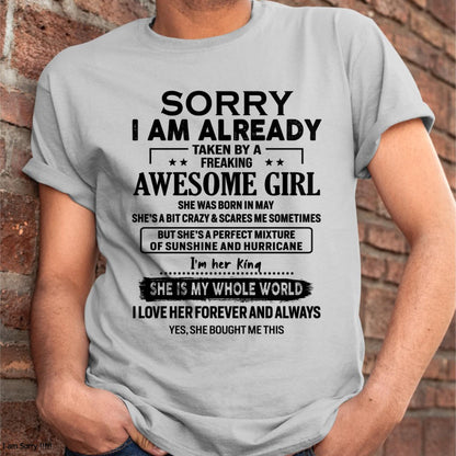 May - Sorry I Am Already Taken By A Freaking Awesome Girl - Gift For Husband From Wife - Virgo05 (SKU-TSRGIRL-05)