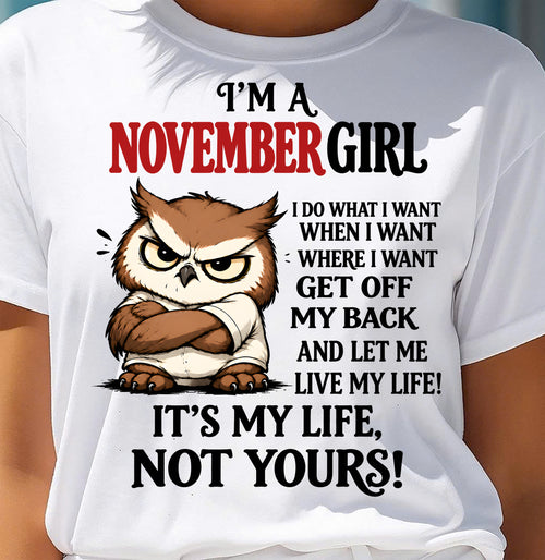 NOVEMBER SHIRT It's My Life, Not Yours - For Women - Virgo11 (SKU2609-328-11)