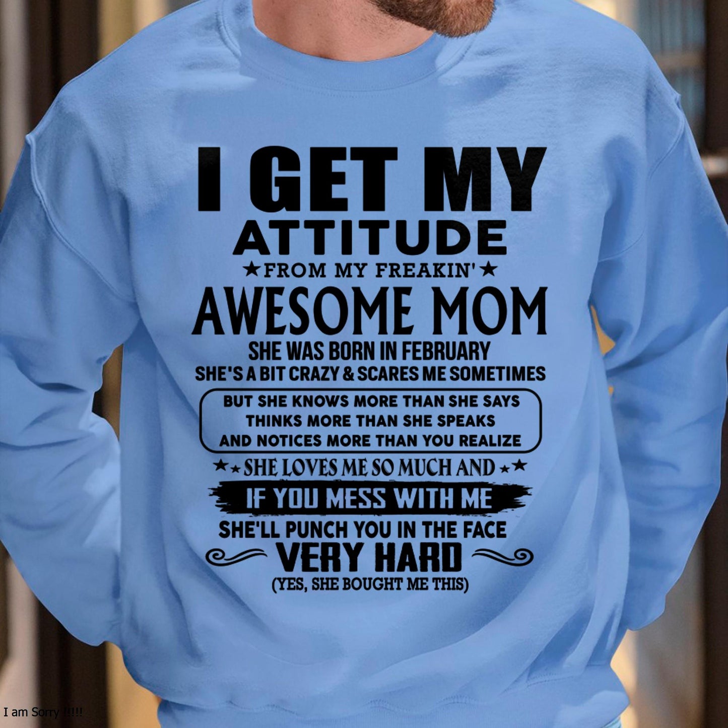 February - Thanks Mom - I GET MY ATTITUDE FROM MY FREAKIN' AWESOME MOM - Gift for Son and Daughter From Mom - virgo02 (SKU-TMD-CU-02)