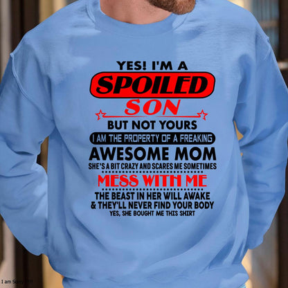 I am Spoiled Son - Gift For Son From Mom - virgo00 - (SKU-T1206MS-00)