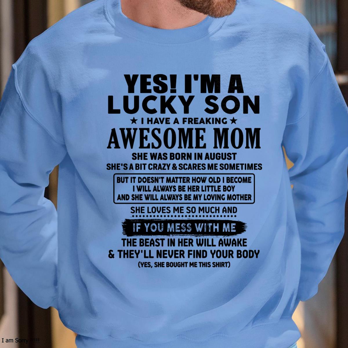 August - I am Lucky Son - Gift For Son From Mom - virgo08 - (SKU-T1206LMS-08)