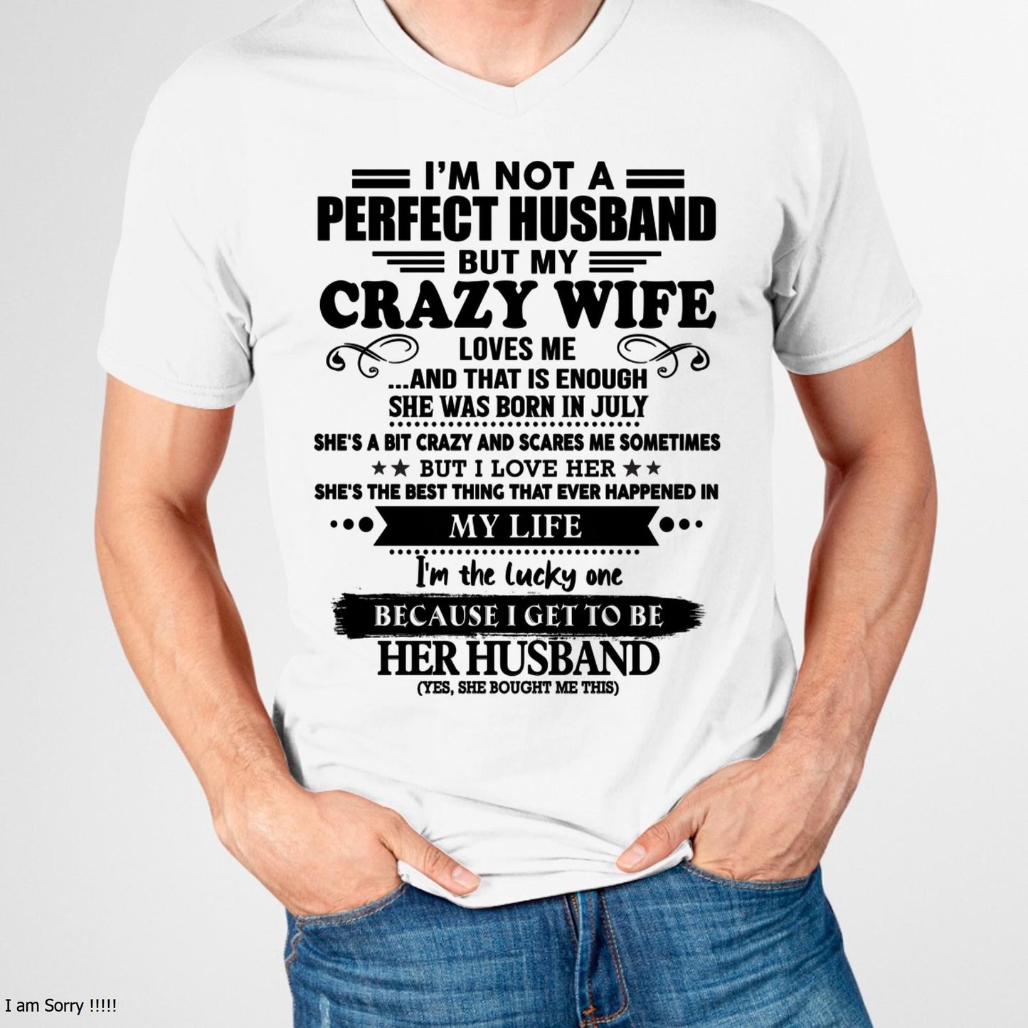 July - I Am Not A Perfect Husband But My Crazy Wife Love Me And That Is Enough - Gift For Husband From Wife - Virgo07 (SKU-QHUSBAND-07)