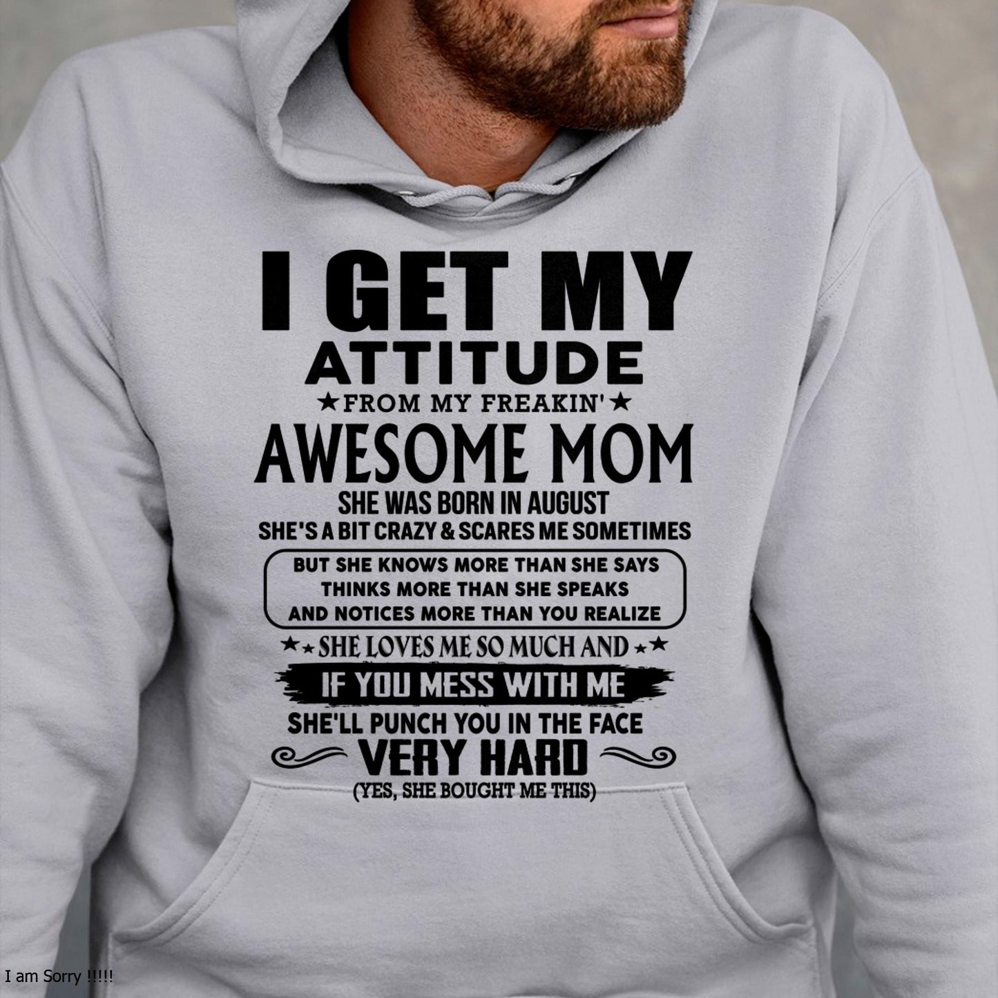 August - Thanks Mom - I GET MY ATTITUDE FROM MY FREAKIN' AWESOME MOM - Gift for Son and Daughter From Mom - virgo08 (SKU-TMD-CU-08)
