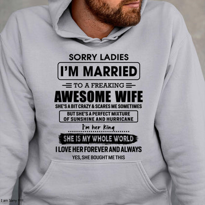 Sorry Ladies I Am Married To A Freaking Awesome Wife - Gift For Husband From Wife - Virgo00 (SKU-TWIFE-00)