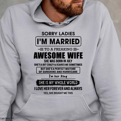 July - Sorry Ladies I Am Married To A Freaking Awesome Wife - Gift For Husband From Wife - Virgo07 (SKU-TWIFE-07)