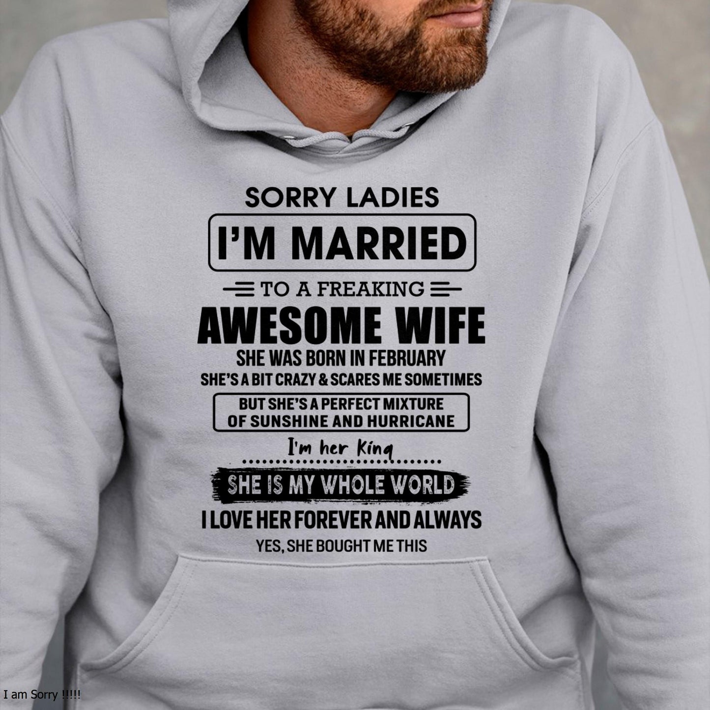 February - Sorry Ladies I Am Married To A Freaking Awesome Wife - Gift For Husband From Wife - Virgo02 (SKU-TWIFE-02)