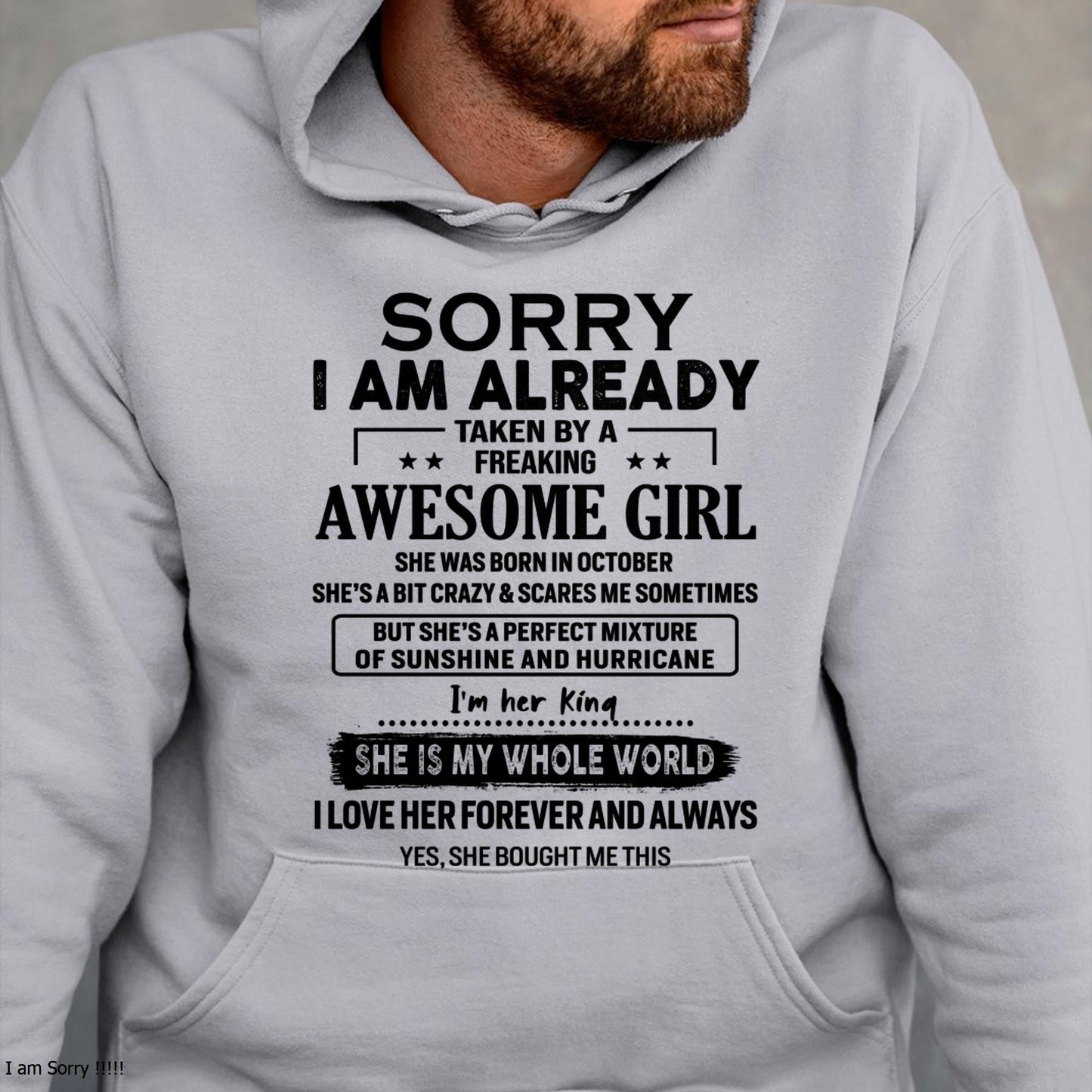 October - Sorry I Am Already Taken By A Freaking Awesome Girl - Gift For Husband From Wife - Virgo10 (SKU-TSRGIRL-10)