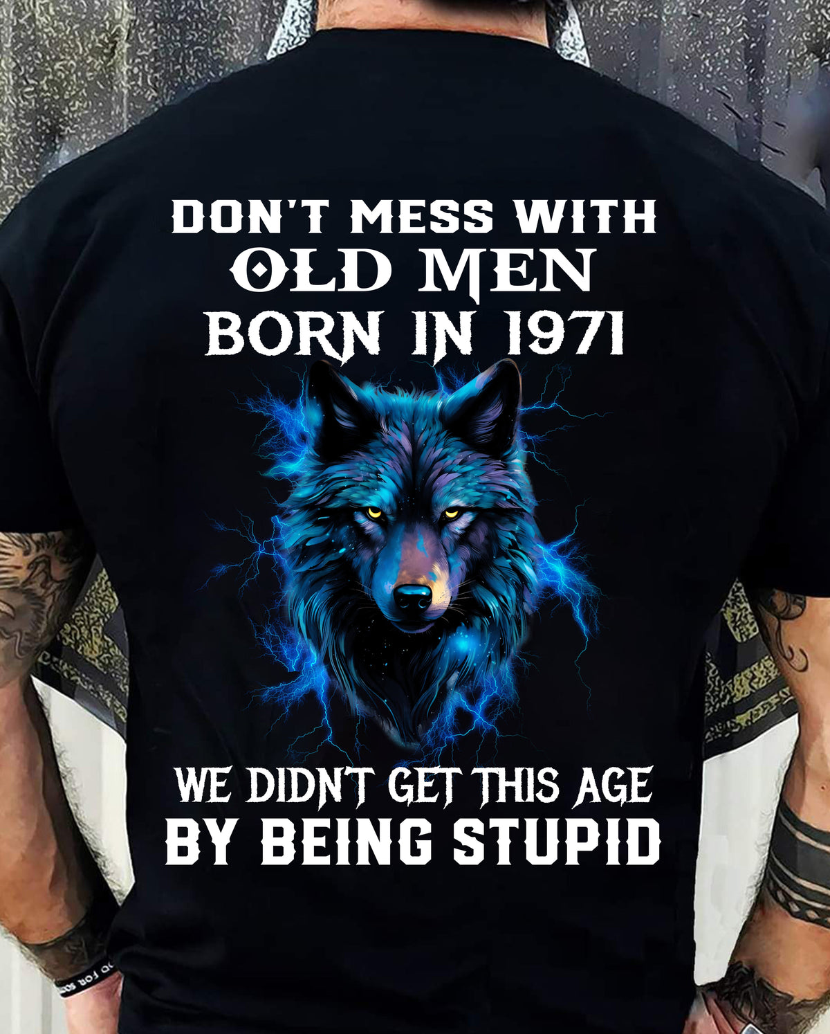 1971 SHIRT, DON'T MESS WITH OLD MEN - Virgo00 (SKU2609-232-1971)