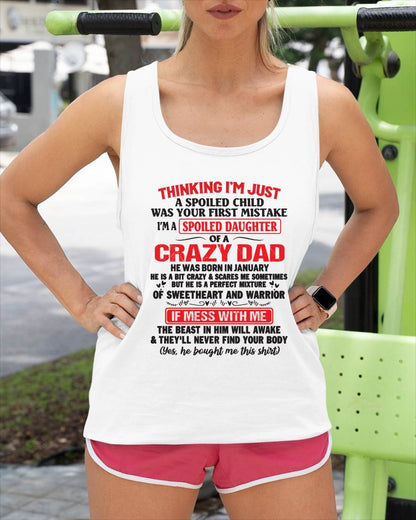 I AM A SPOILED CHILD WAS YOUR FIRST MISTAKE - FROM DAD - Virgo01