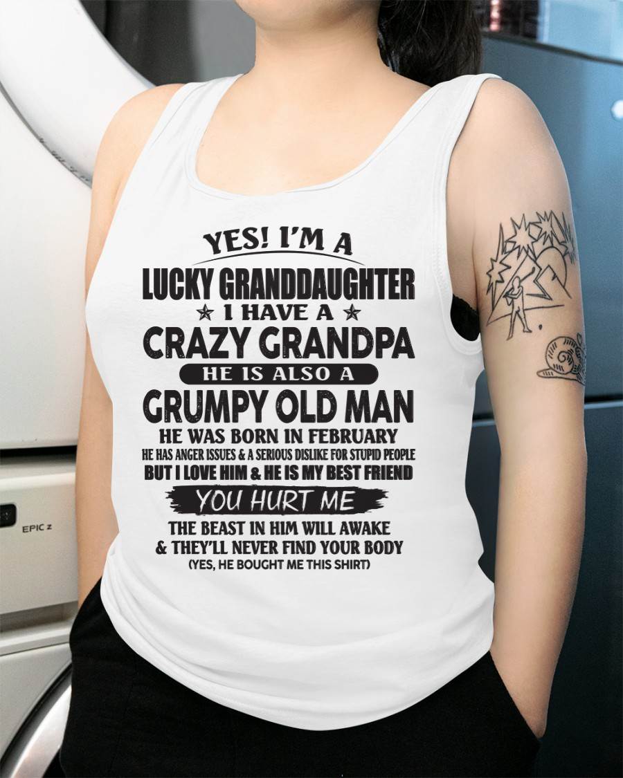 FEBRUARY - LUCKY GRANDDAUGHTER OF CRAZY GRANDPA - PERFECT GIFT FOR YOUR GRANDDAUGHTER FROM GRANDPA - virgo02 (SKU10-150-02)