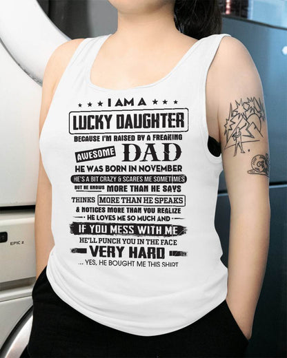 November - Lucky Daughter of Awesome Dad - Perfect Gift For Daughter From Dad - Virgo11 (SKU08-47-11)