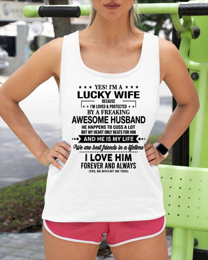 YES! I'M A LUCKY WIFE BECAUSE I'M LOVED & PROTECTED BY A FREAKING AWESOME HUSBAND - FROM HUSBAND - virgo00 (SKU26T-01272-00)