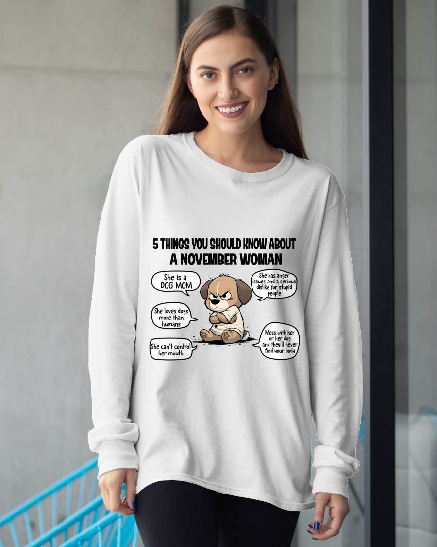 NOVEMBER SHIRT, 5 THINGS YOU SHOULD KNOW ABOUT THIS WOMAN - Virgo11 (SKU2604-311-11)