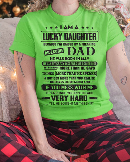 May - Lucky Daughter of Awesome Dad - Perfect Gift For Daughter From Dad - Virgo05 (SKU08-47-05)