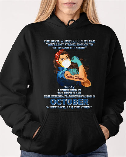 Never Underestimate A Woman Born In October – October Woman “I Am The Storm” - FMA / Virgo10 (SKU12-322-10)