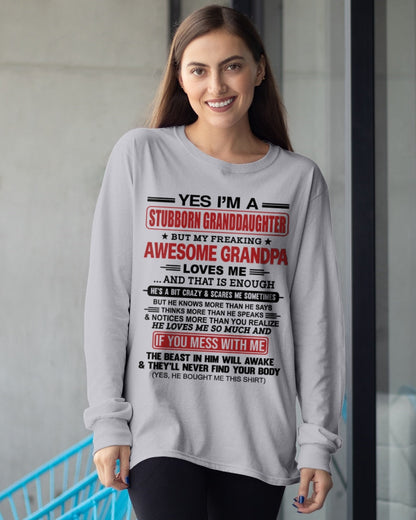 virgo00 - Yes I’m A Stubborn Granddaughter T-Shirt – Birthday Gift From Grandpa / Man - (SKU2603-21-00)