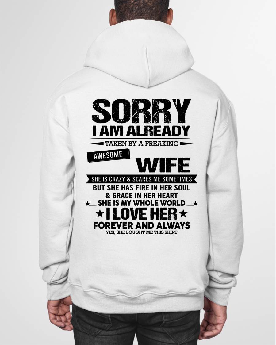SORRY I AM ALREADY TAKEN BY A FREAKING AWESOME GIRL - FROM WIFE - virgo00 (SKU12-318-00)