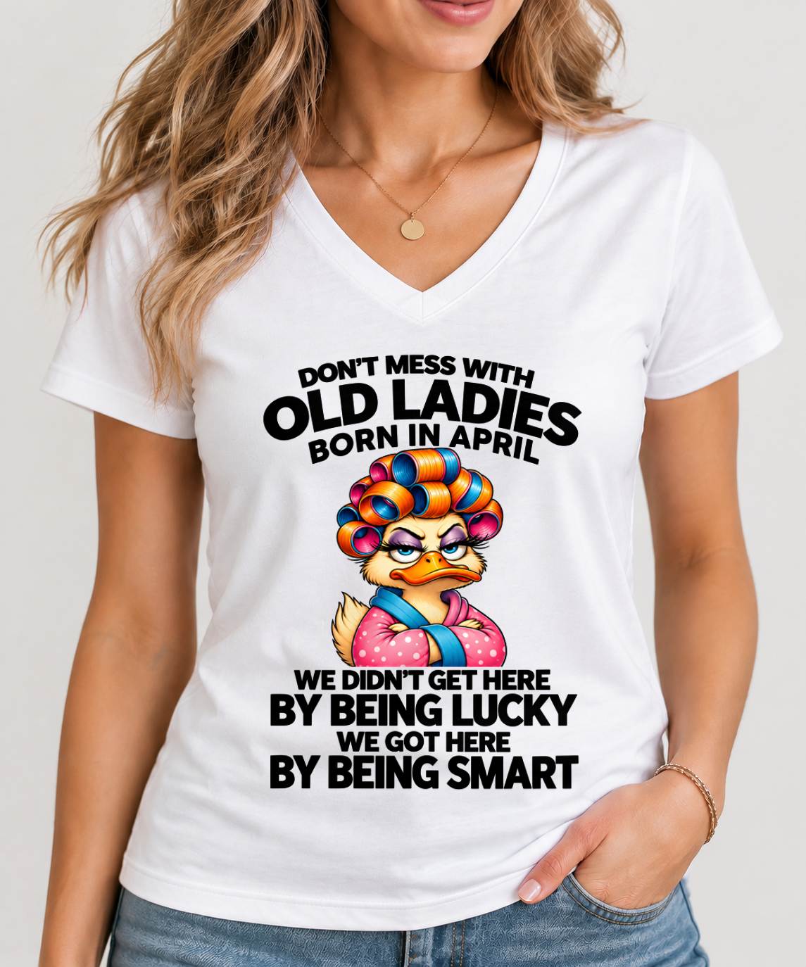 APRIL SHIRT Don't Mess With Old Ladies - For Women - Virgo04 (SKU2609-304-04)
