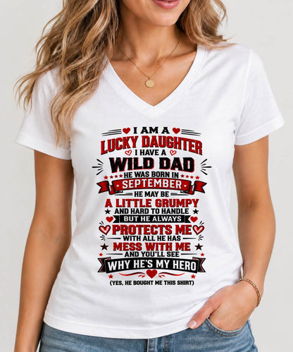 SEPTEMBER SHIRT I'm A Lucky Daughter - From Dad - To Daughter - Virgo09 (SKU2609-240-09)