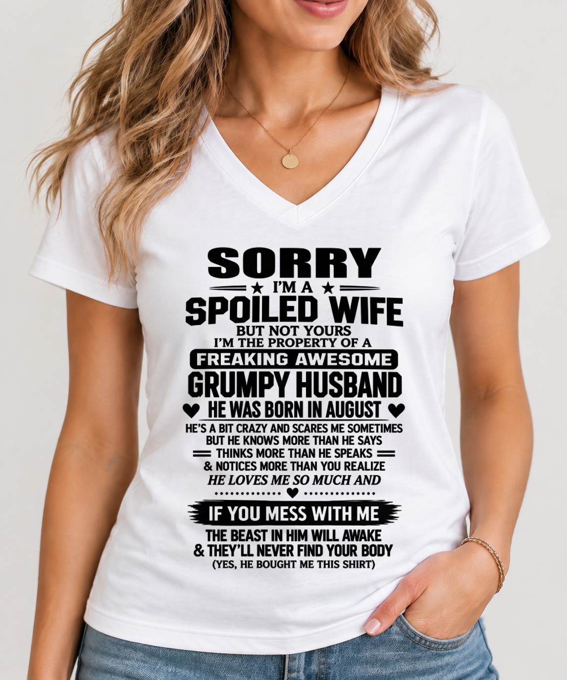 AUGUST SHIRT Spoiled Wife – Taken By An Awesome Grumpy Husband - From Husband - To Wife - Virgo08 (SKU2610-107-08)