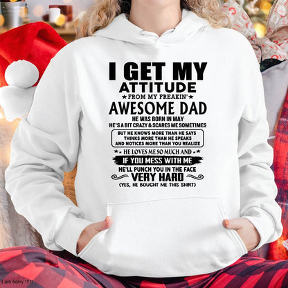 May - Thanks Dad - I GET MY ATTITUDE FROM MY FREAKIN' AWESOME DAD - Gift for Son and Daughter From Dad - Virgo05 (SKU-TDD-CU-05)