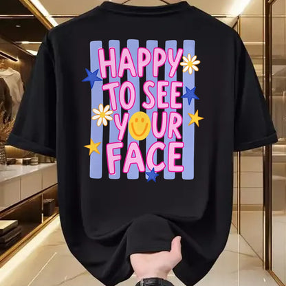 Best Student Shirt, Funny Back To School UnisexT-Shirt/Hoodie/Sweatshirt HLT00 - Happy to See Your face, Back to School T-Shirt
