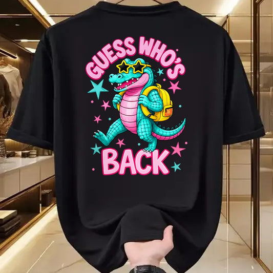 Best Student Shirt, Funny Back To School UnisexT-Shirt/Hoodie/Sweatshirt HLT00 - Guess Who_s Back Alligator Back to School Boy Girl Teacher T-Shirt