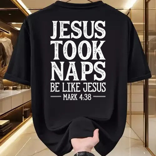 Christian Tee, Christian Faith Unisex T-Shirt/Hoodie/Sweatshirt HLT00 - Jesus Took Naps Be Like Jesus Christian Catholic Funny Bible T-Shirt