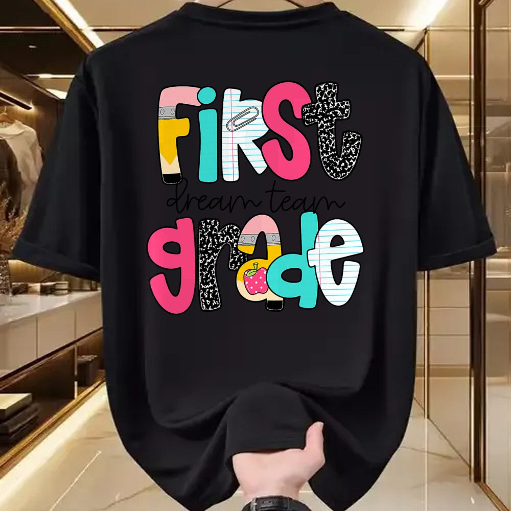 Best Student Shirt, Funny Back To School UnisexT-Shirt/Hoodie/Sweatshirt HLT00 - First Grade Dream Team Back to School 1st Grade Teacher T-Shirt