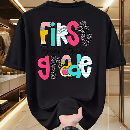 Best Student Shirt, Funny Back To School UnisexT-Shirt/Hoodie/Sweatshirt HLT00 - First Grade Dream Team Back to School 1st Grade Teacher T-Shirt