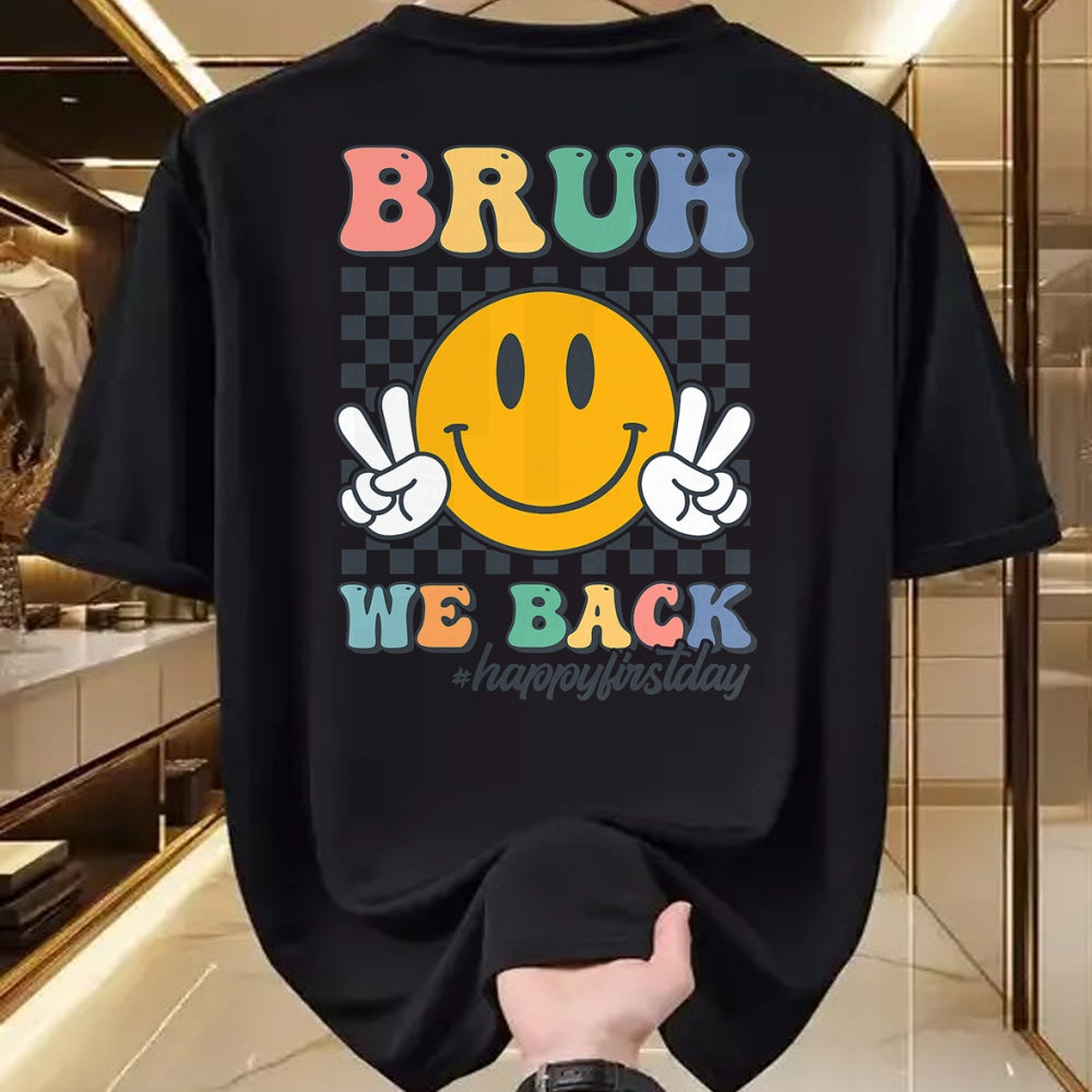 Best Student Shirt, Funny Back To School UnisexT-Shirt/Hoodie/Sweatshirt HLT00 - Bruh We Back Retro Smile Face Happy First Day of School T-Shirt
